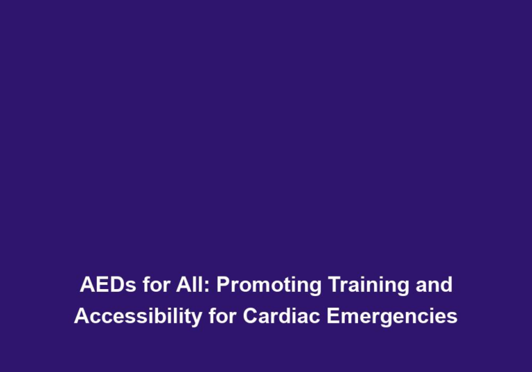 AEDs for All: Promoting Training and Accessibility for Cardiac Emergencies