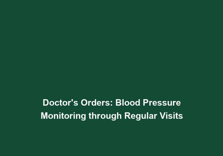 Doctor’s Orders: Blood Pressure Monitoring through Regular Visits
