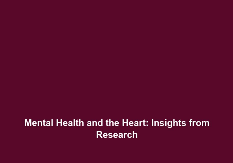 Mental Health and the Heart: Insights from Research