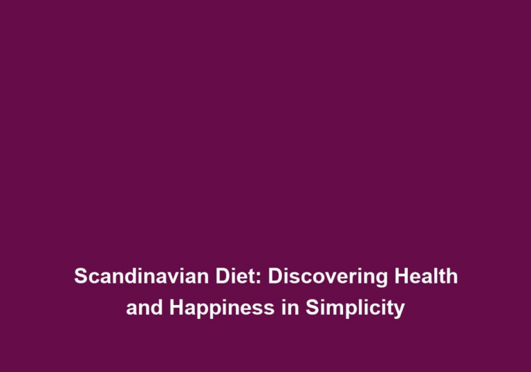 Scandinavian Diet: Discovering Health and Happiness in Simplicity